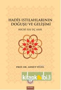 Hadis Istılahlarının Doğuşu ve Gelişimi