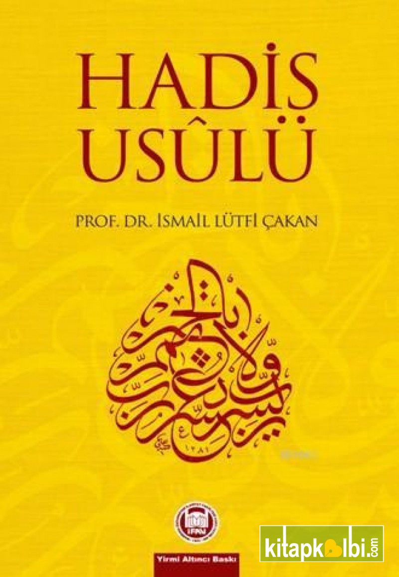 Hadis Usulü İsmail Lütfi Çakan