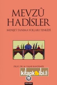 Mevzu Hadisler