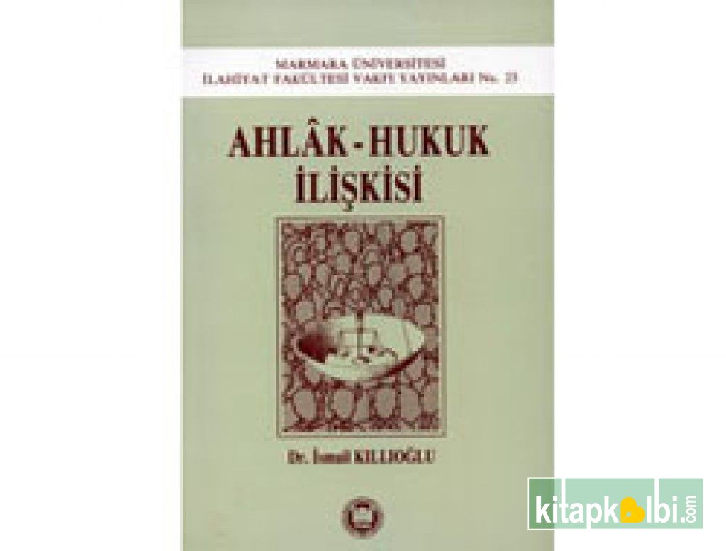 Ahlak Hukuk İlişkisi