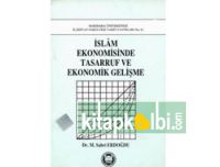 İslam Ekonomisinde Tasarruf ve Ekonomik Gelişme