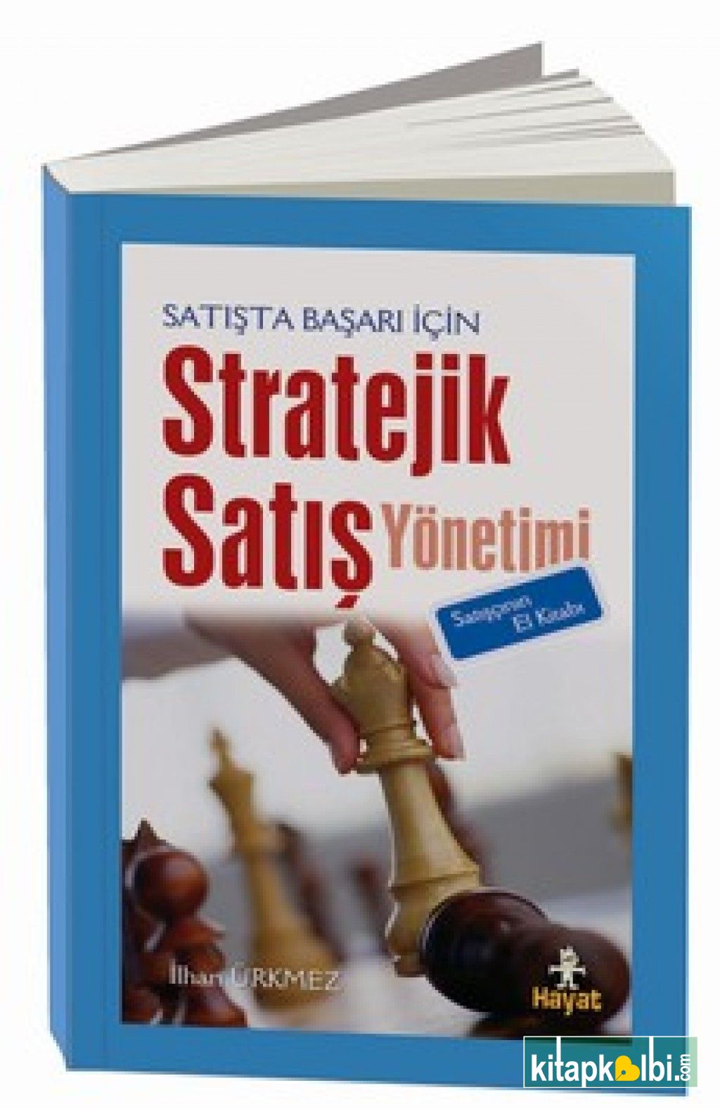 Stratejik Satış Yönetimi