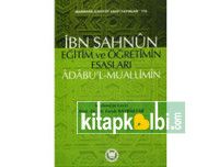 Eğitim ve Öğretimin Esasları (âdâbu l-muallimîn)