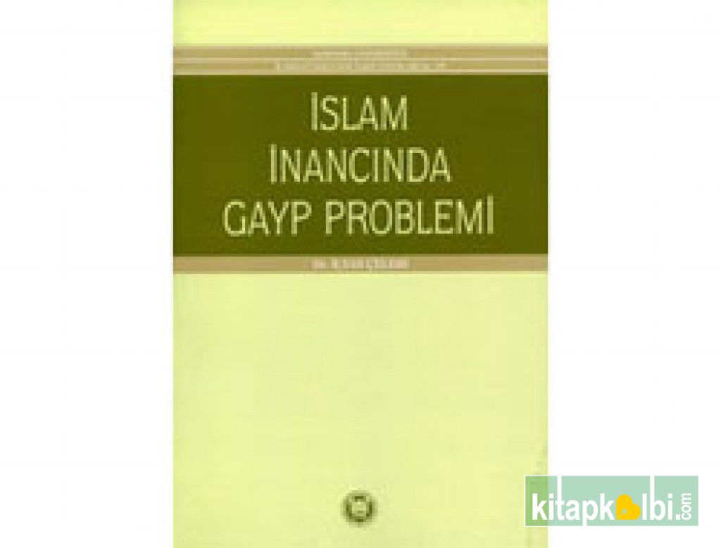 İslam İnancında Gayp Problemi