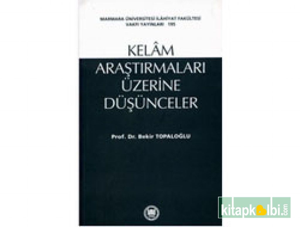 Kelam Araştırmaları Üzerine Düşünceler