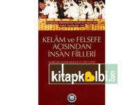 Kelam ve felsefe Açısından İnsan Fiilleri