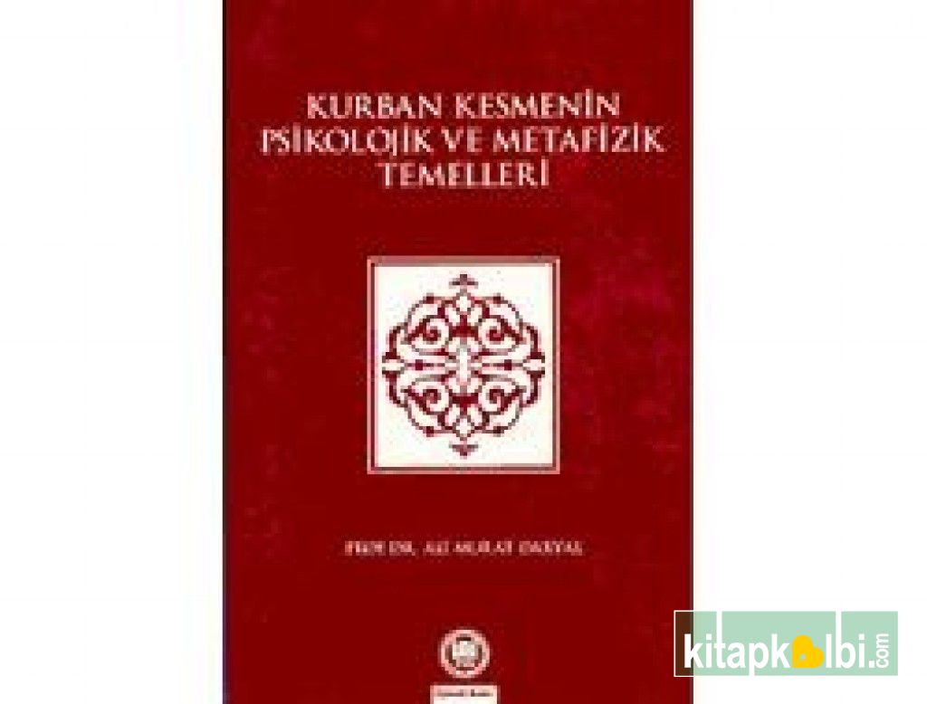 Kurban Kesmenin Psikolojik Ve Metafizik Temelleri