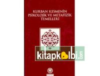 Kurban Kesmenin Psikolojik Ve Metafizik Temelleri