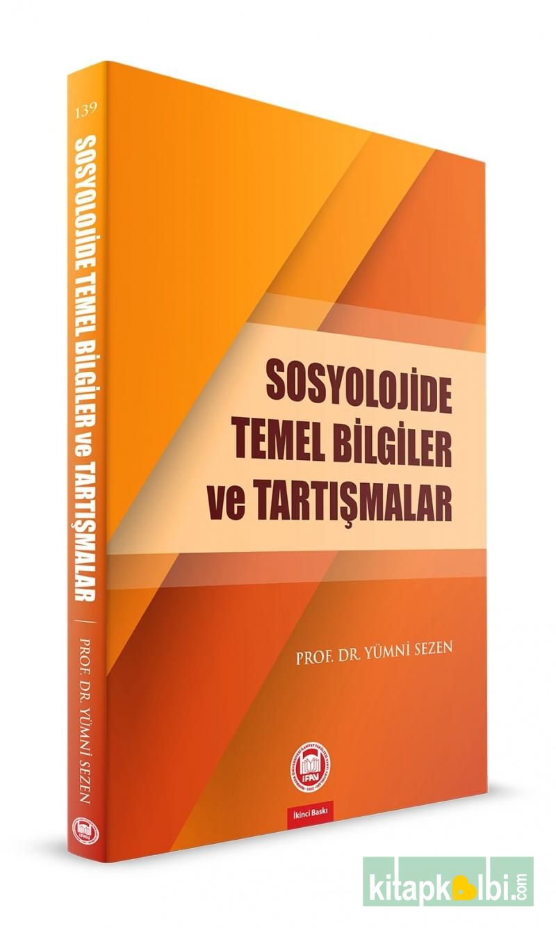 Sosyolojide Temel Bilgiler ve Tartışmalar