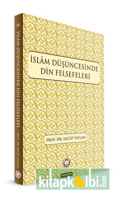 İslam Düşüncesinde Din Felsefeleri