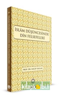 İslam Düşüncesinde Din Felsefeleri