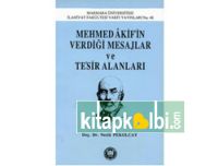 Mehmed Akifin Verdiği Mesajlar ve Tesir Alanları