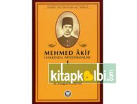 Mehmed Akif Hakkında Araştırmalar I