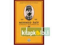 Mehmed Akif Hakkında Araştırmalar III