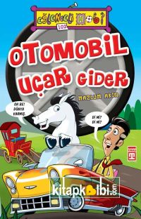 Otomobil Uçar Gider