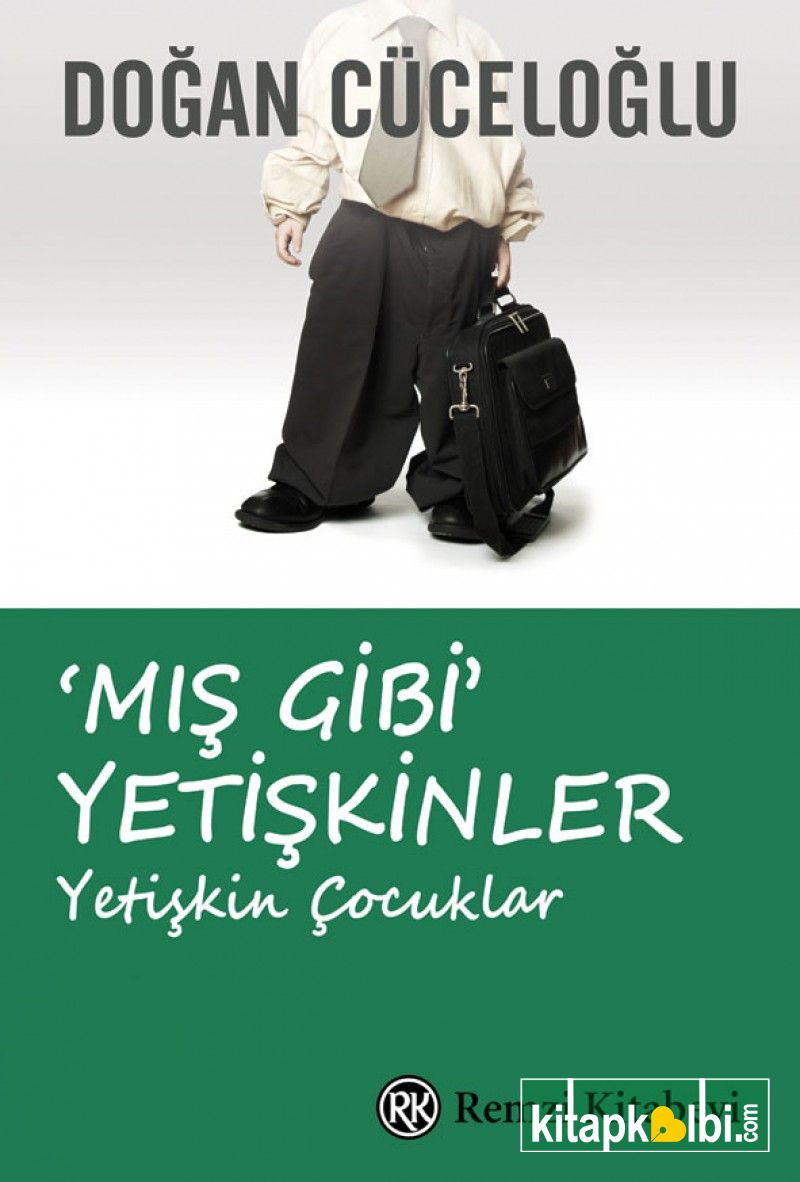 Mış Gibi Yetişkinler Yetişkin Çocuklar