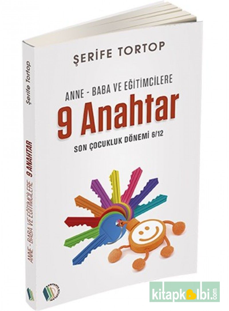 Anne Baba Ve Eğitimcilere 9 Anahtar