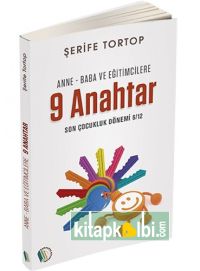 Anne Baba Ve Eğitimcilere 9 Anahtar