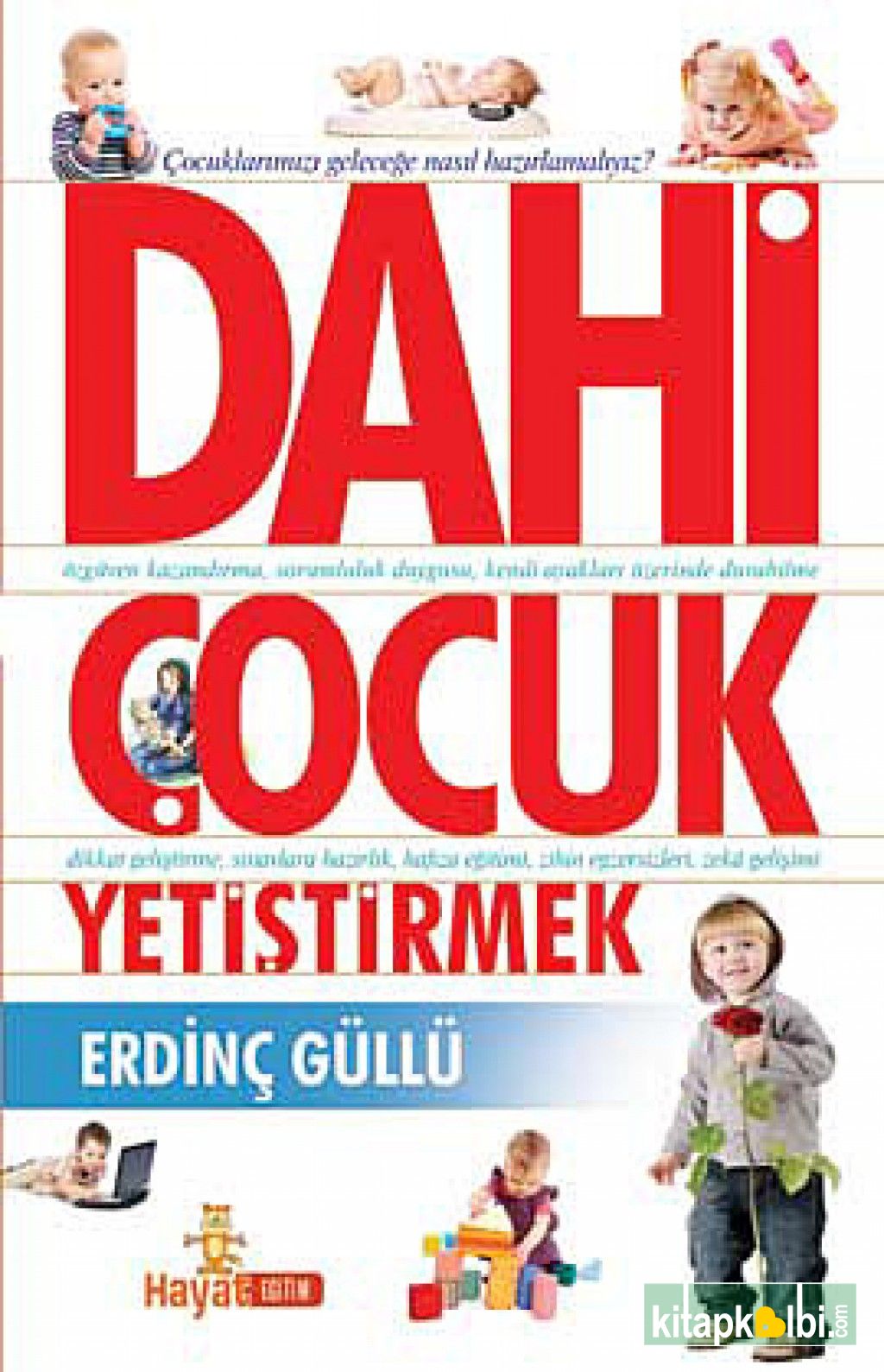 Dahi Çocuk Yetiştirmek