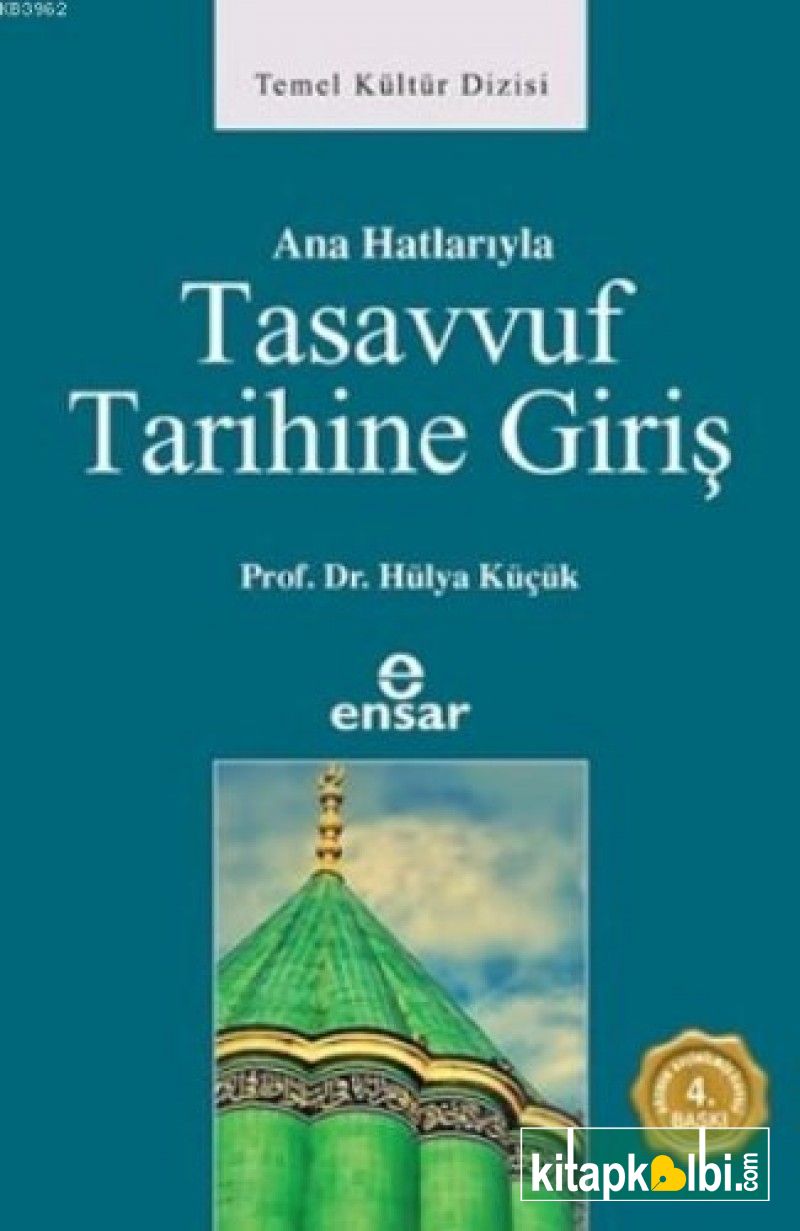 Anahatlarıyla Tasavvuf Tarihine Giriş