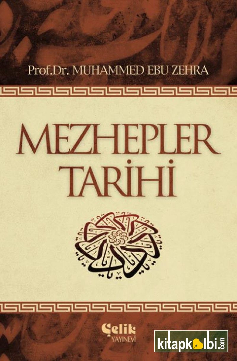 Mezhepler Tarihi Muhammed Ebu Zehra