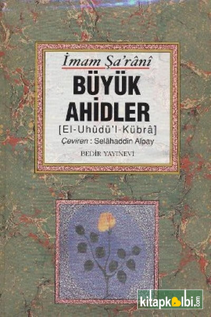 Büyük Ahidler El Uhüdül Kübra