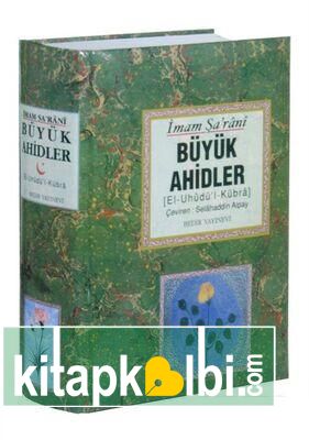 Büyük Ahidler El Uhüdül Kübra