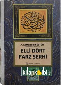 Ellidört Farz Şerhi Ahmed Kemaleddin Üstün