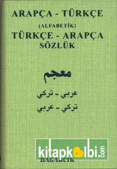 Arapça Türkçe Alfabetik Türkçe Arapça Sözlük 