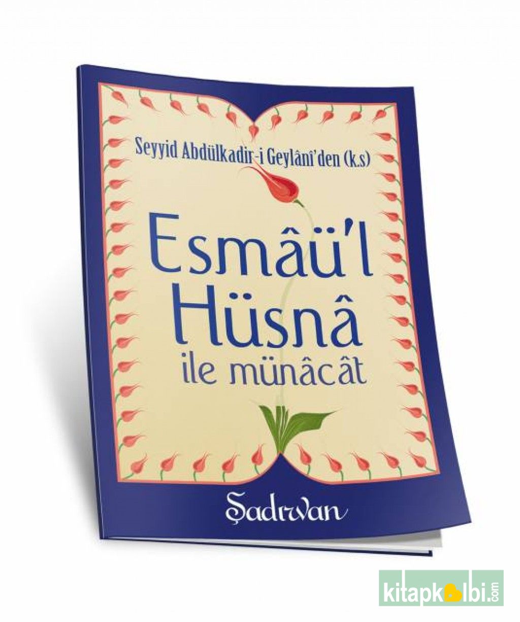 Esmaül Hüsna ile Münacat