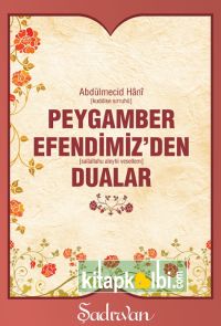 Peygamber Efendimizden sav Dualar