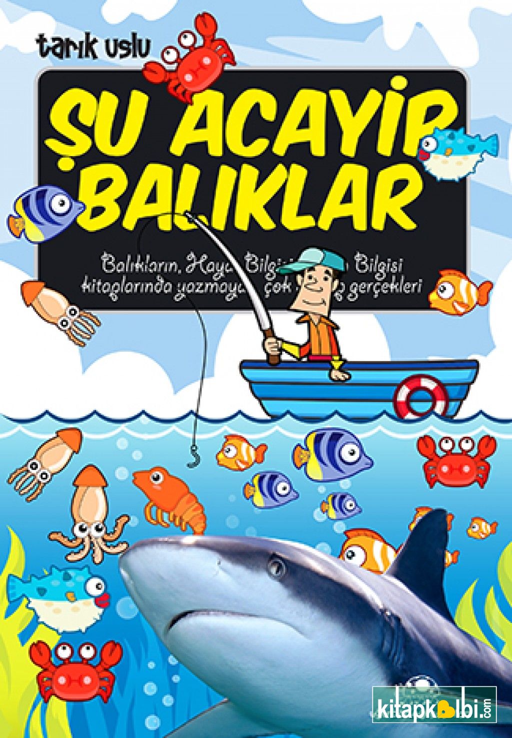 Şu Acayip Balıklar