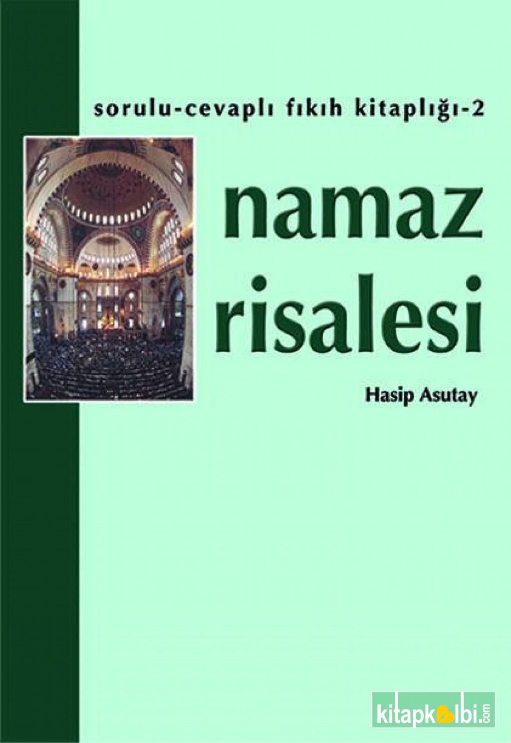 Namaz Risalesi Hasip Asutay