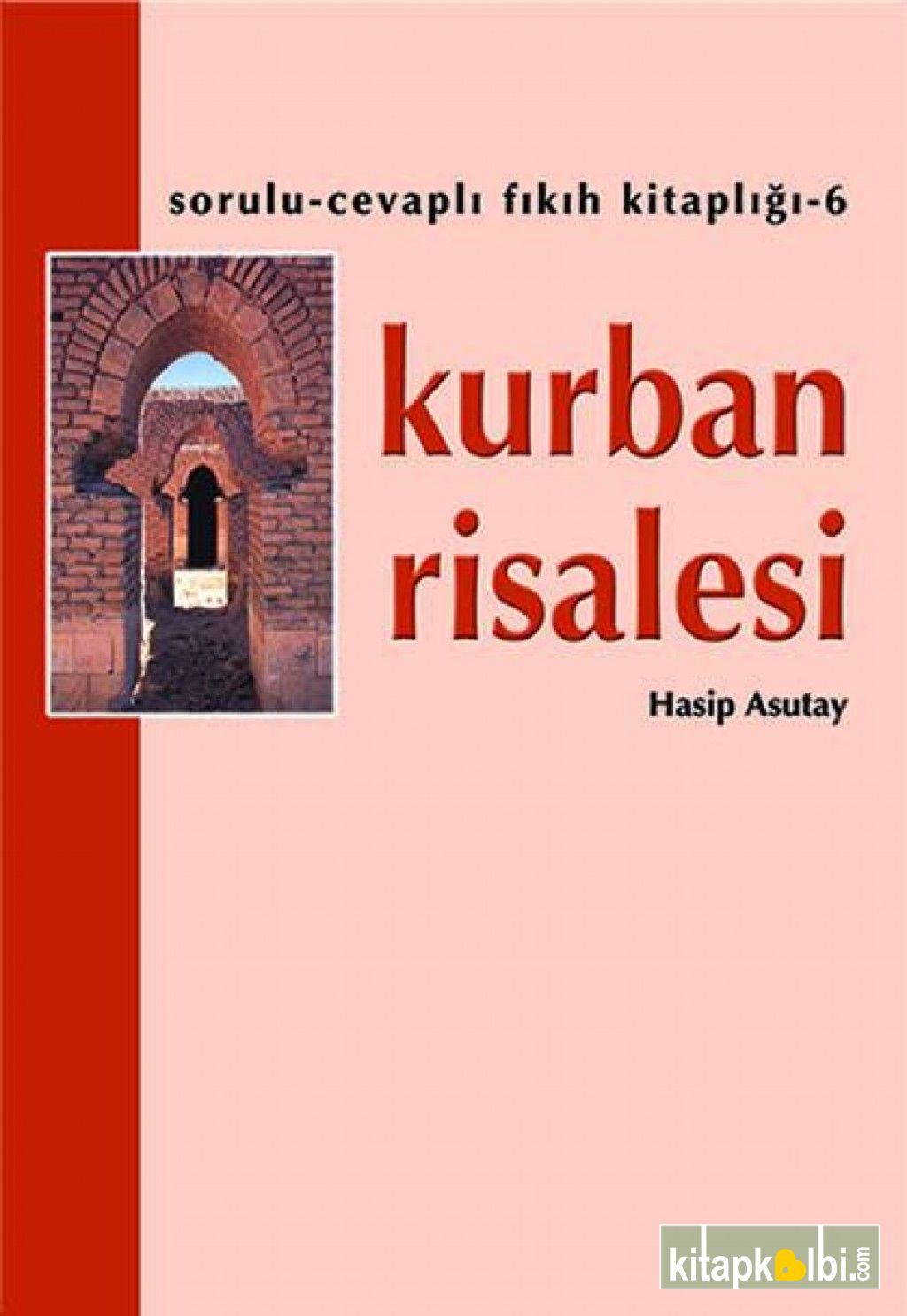 Kurban Risalesi Hasip Asutay