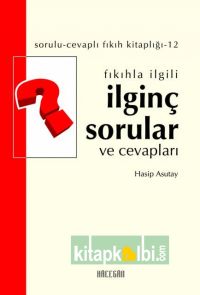 Fıkıhla İlgili İlginç Sorular ve Cevapları