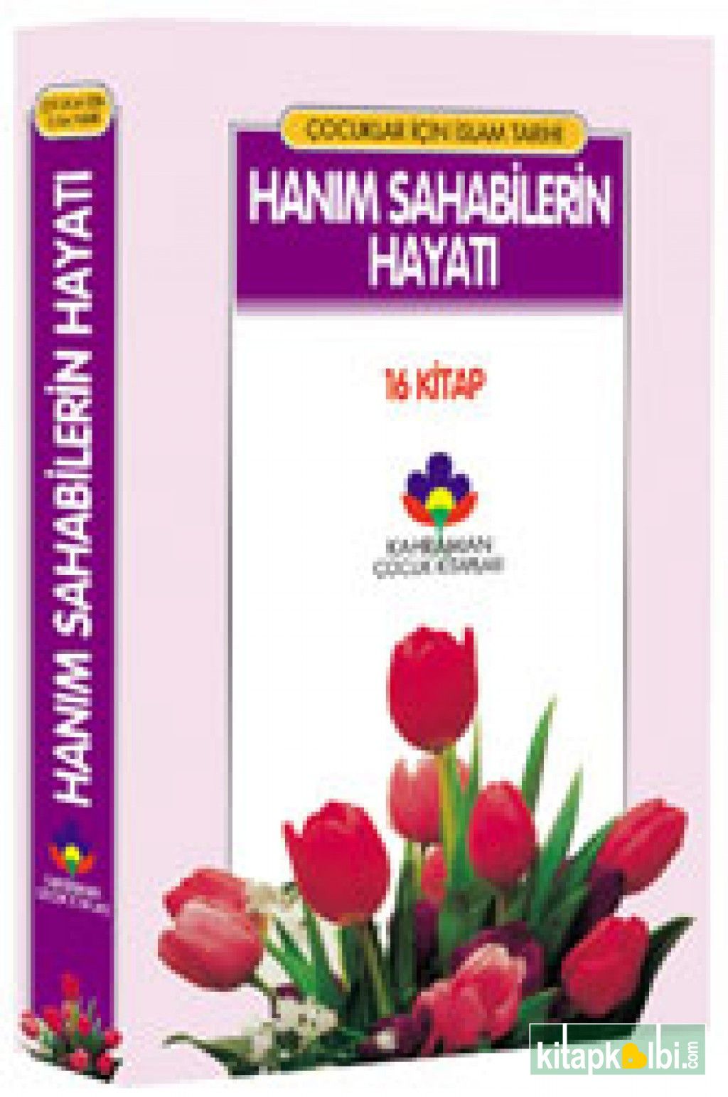 Hanım Sahabilerin Hayatı (16 kitap)