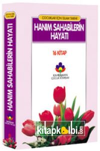 Hanım Sahabilerin Hayatı (16 kitap)