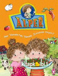 Her Yemekten Yemem Gerekli mi?-Alper