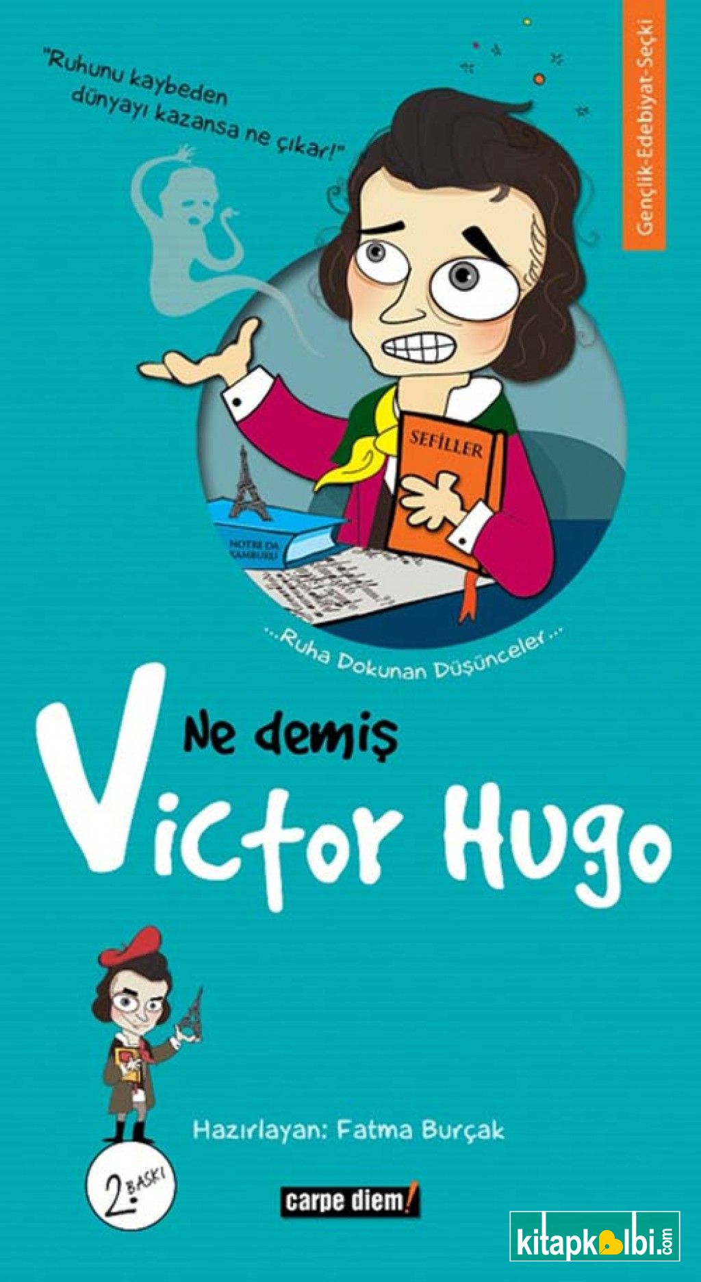 Ne Demiş Victor Hugo