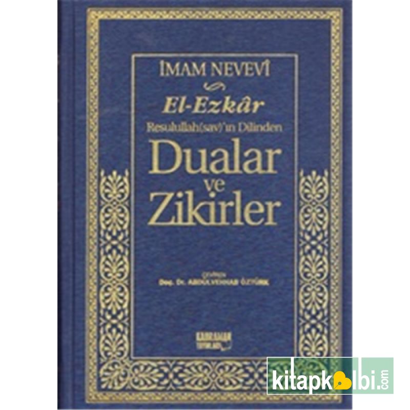 Dualar ve Zikirler El Ezkar Ciltli 2 Hm