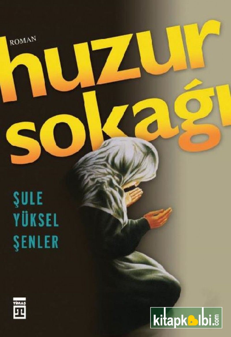 Huzur Sokağı