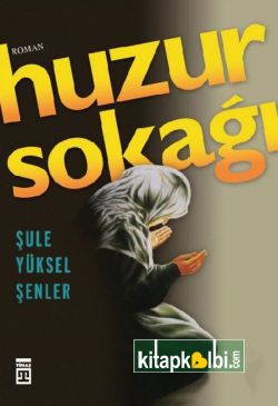 Huzur Sokağı