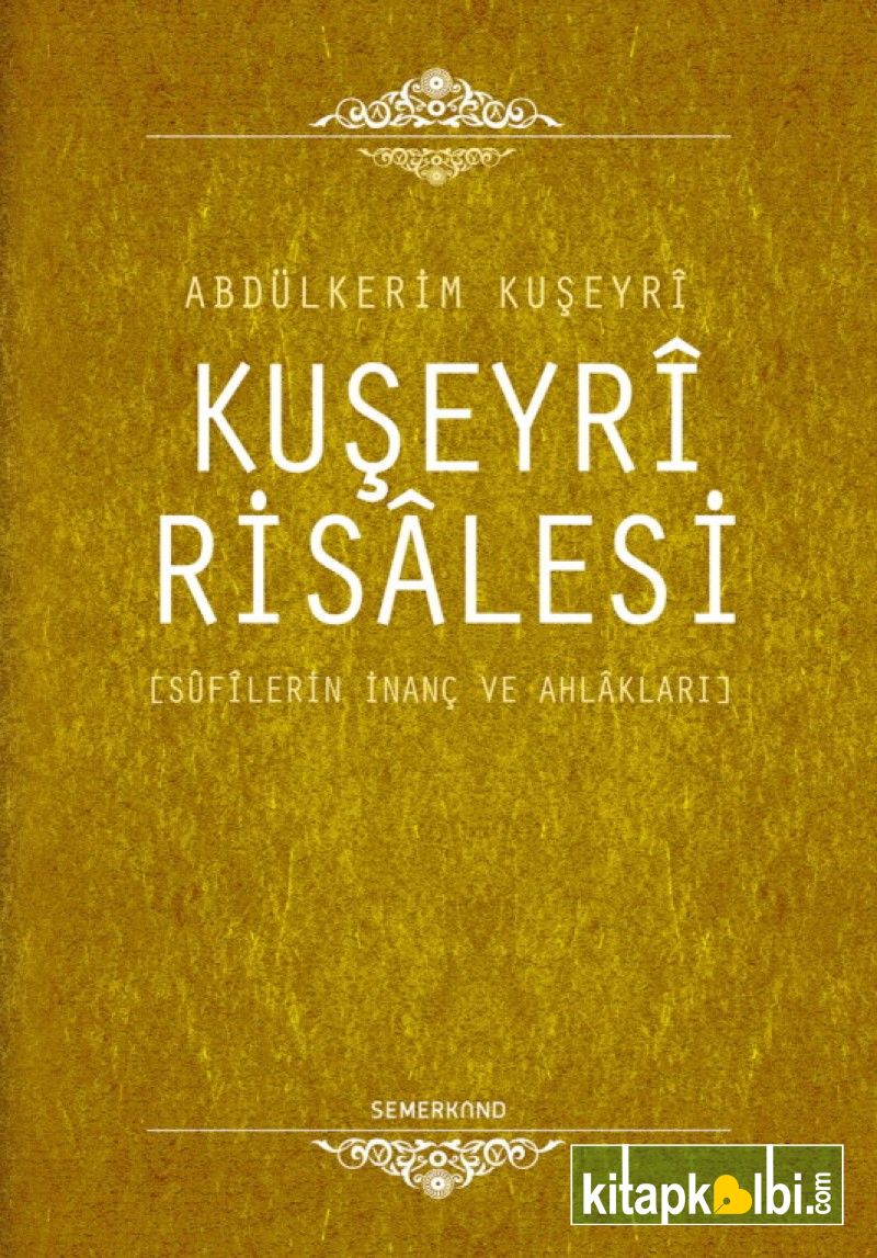 Kuşeyri Risalesi Dilaver Selvi