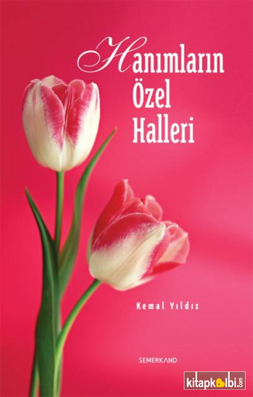 Hanımların Özel Halleri