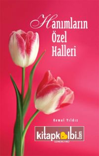 Hanımların Özel Halleri