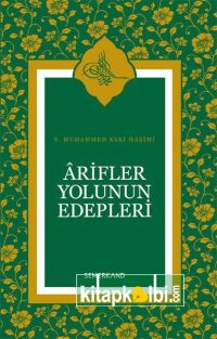 Arifler Yolunun Edepleri