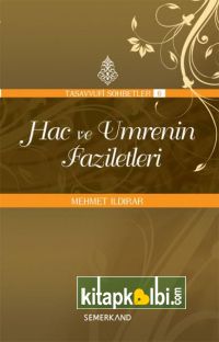 Hac ve Umrenin Faziletleri