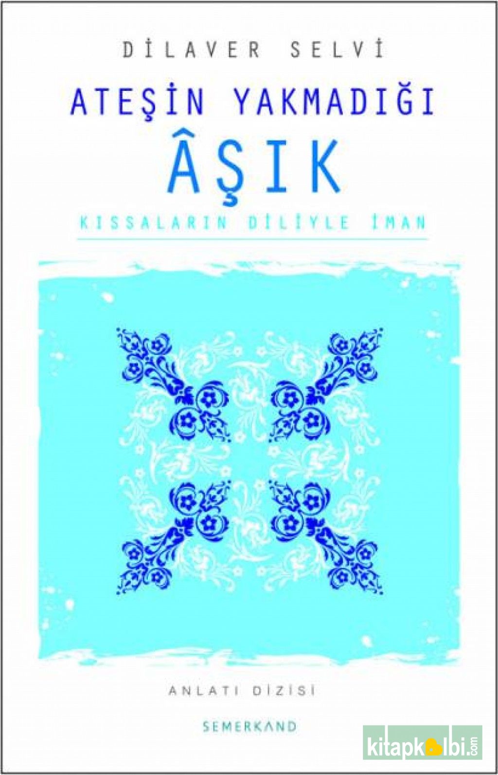 Ateşin Yakmadığı Aşık