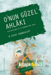 Onun Güzel Ahlakı