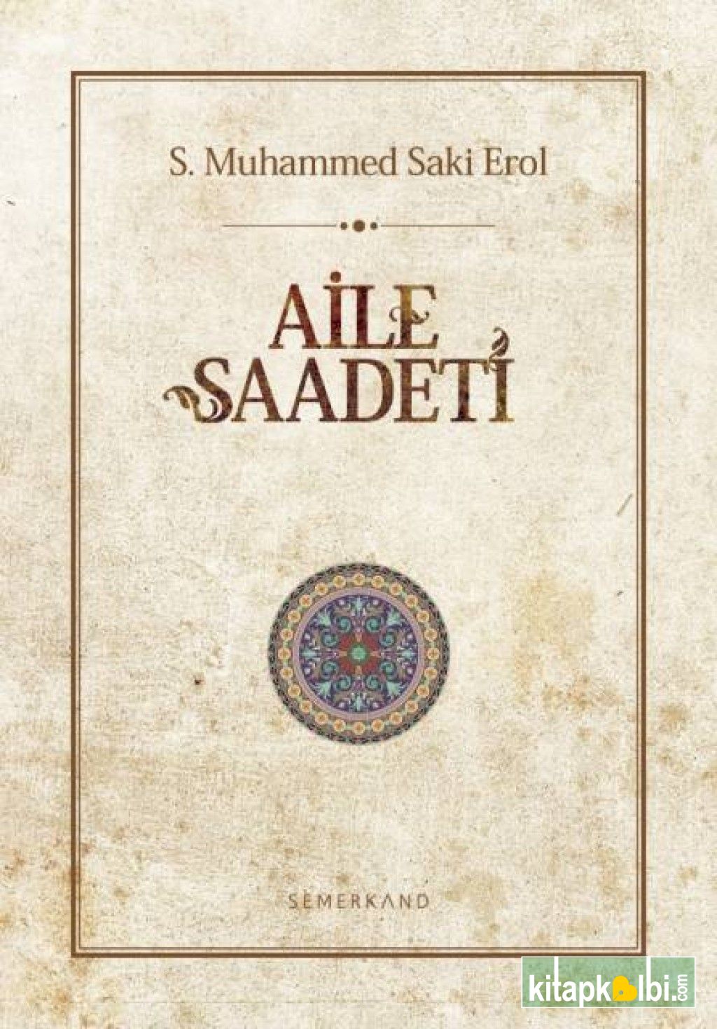 Aile Saadeti Ciltli